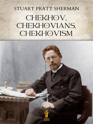 cover image of Chekhov, Chekhovians, Chekhovism